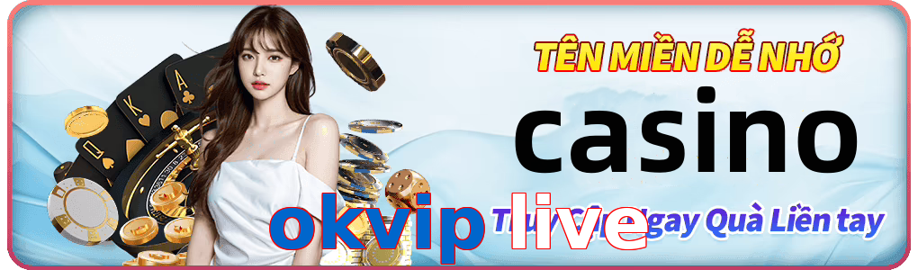 okvip live